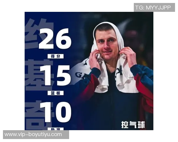 约基奇复出时间仍需数周一月底或将迎来回归机会